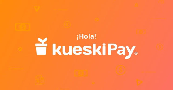 Kueskipay - pagos en plazos sin tarjetas